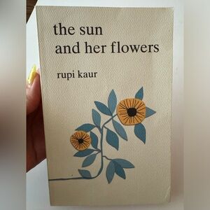 The sun and her flowers by rupi kaur